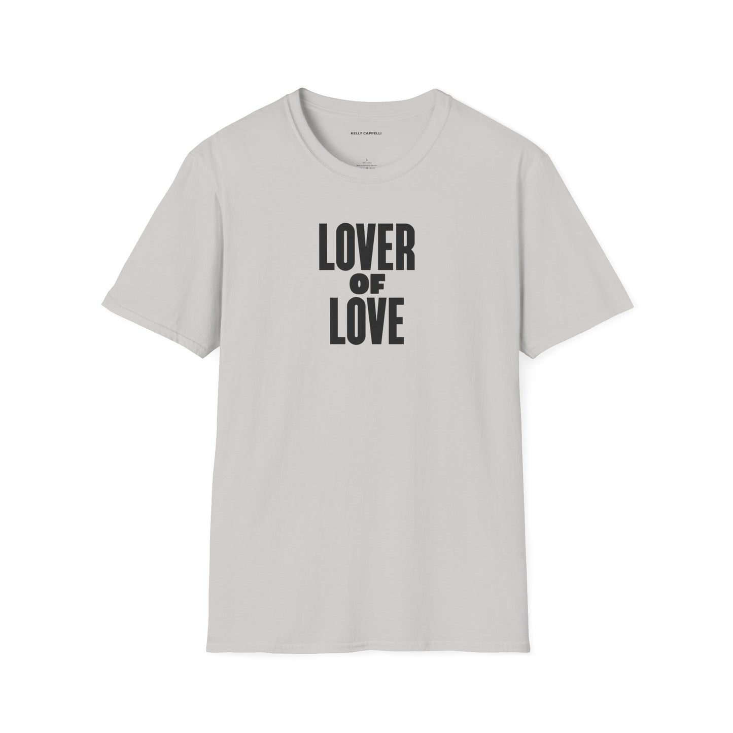 LOVER OF LOVE Softstyle T-Shirt