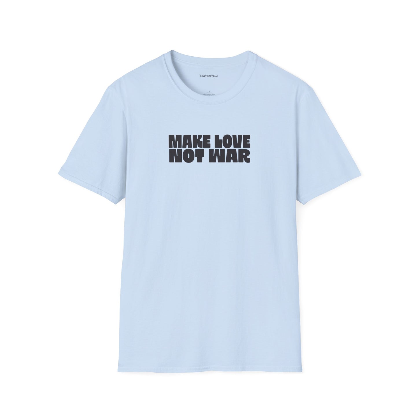 MAKE LOVE NOT WAR Softstyle T-Shirt