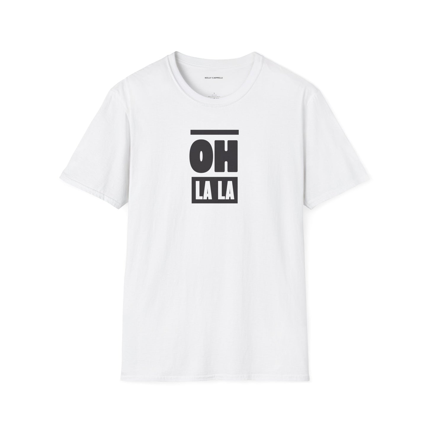 OH LA LA Softstyle T-Shirt