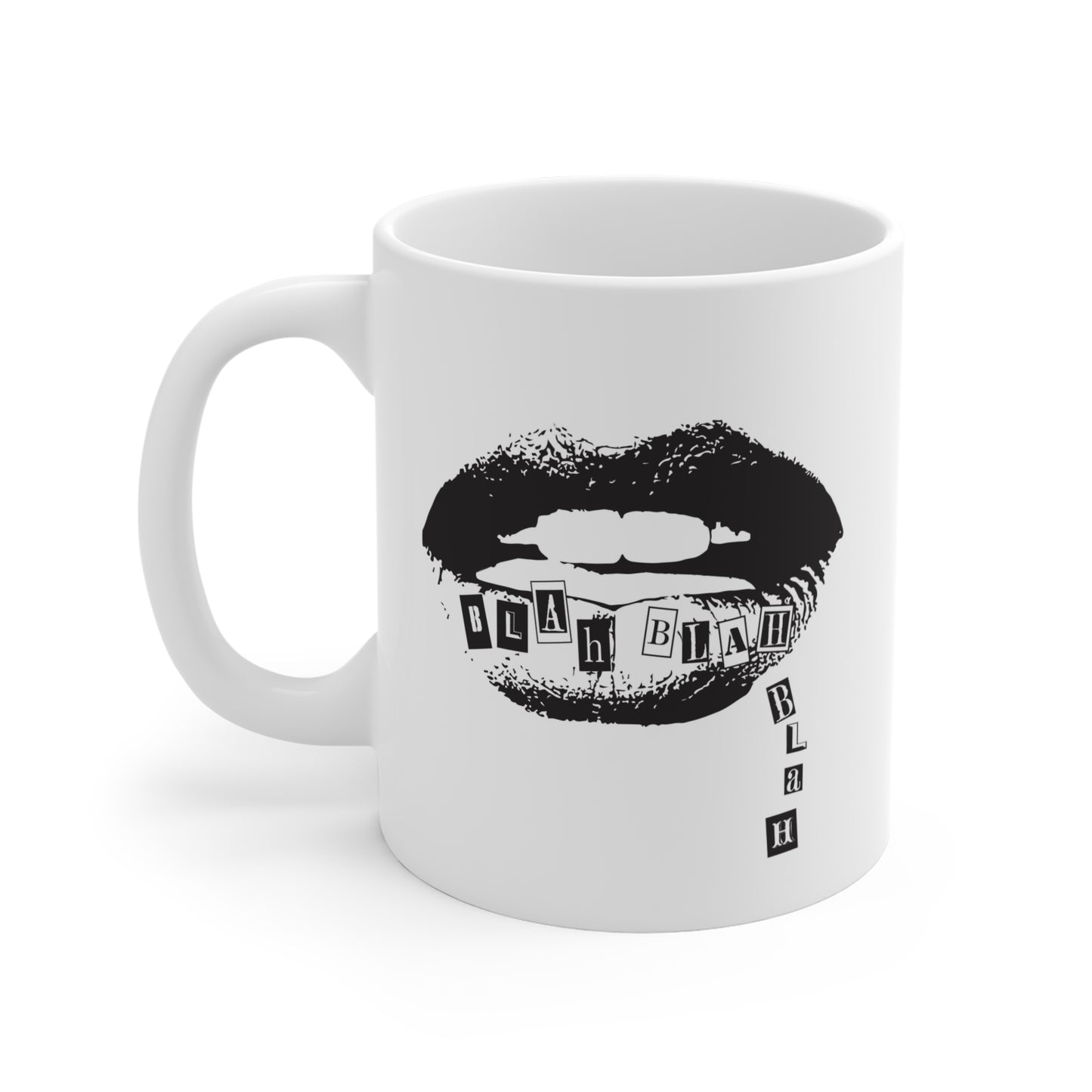 BLAH BLAH BLAH Mug