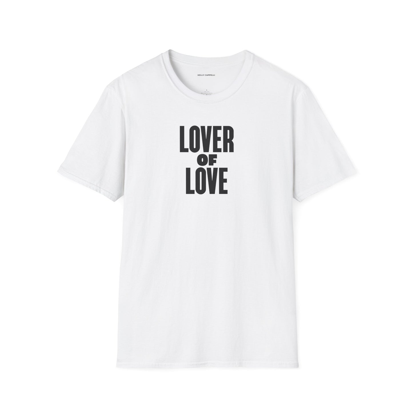 LOVER OF LOVE Softstyle T-Shirt