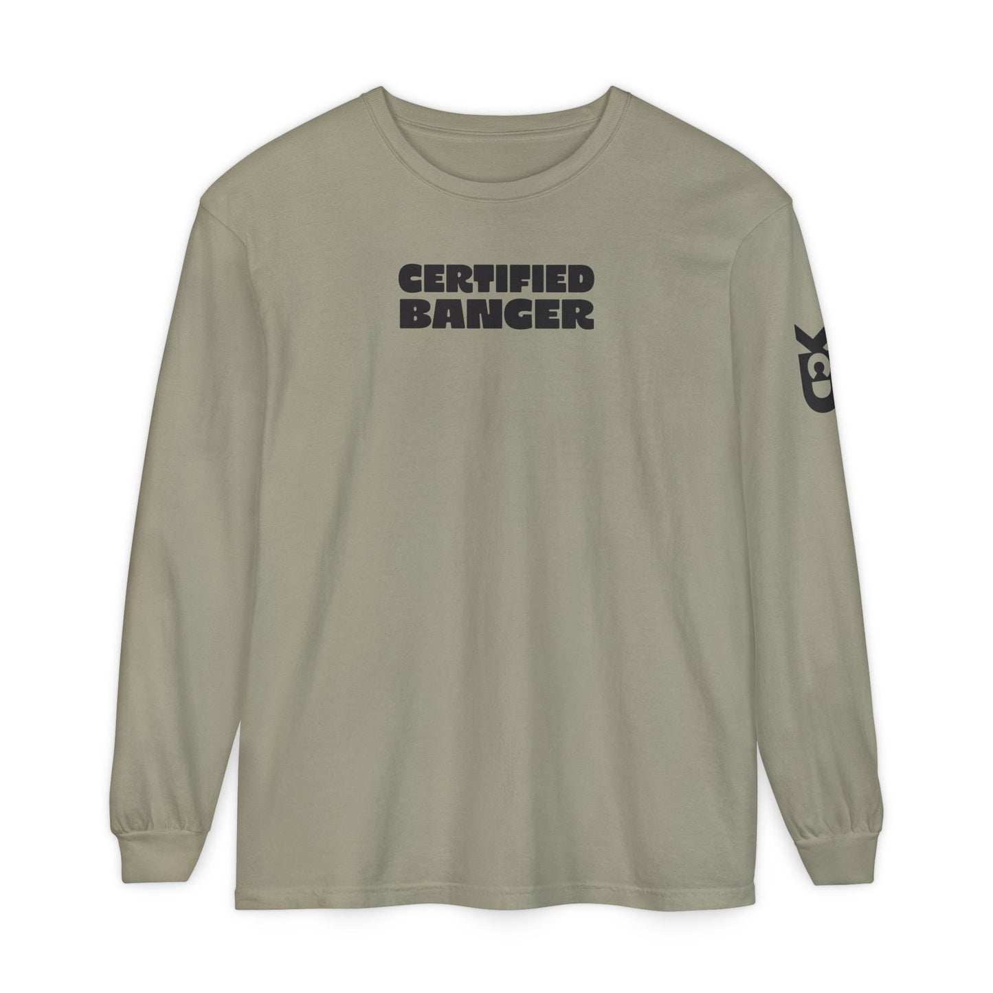 CERTIFIED BANGER Long Sleeve T-Shirt