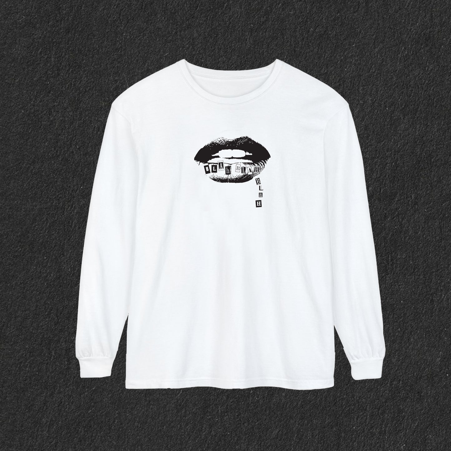 BLAH BLAH BLAH Long Sleeve T-Shirt