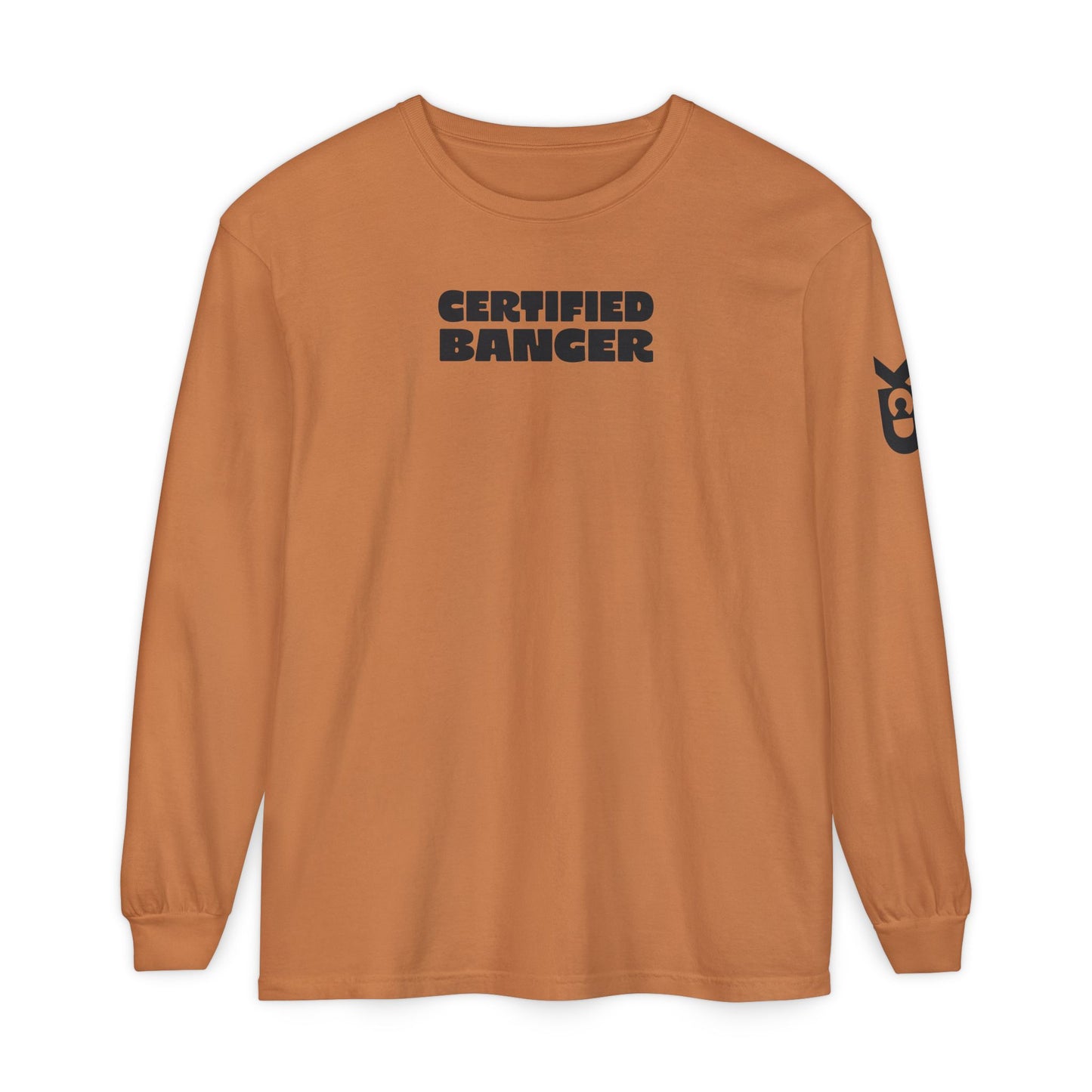 CERTIFIED BANGER Long Sleeve T-Shirt