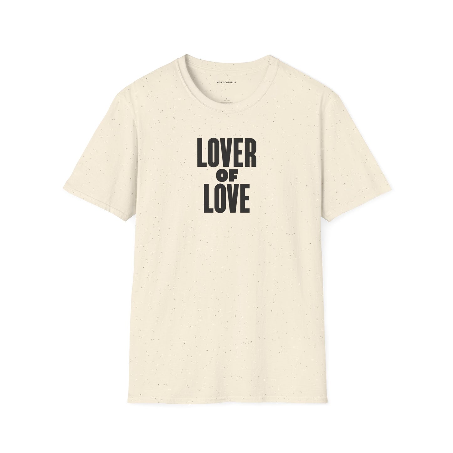 LOVER OF LOVE Softstyle T-Shirt