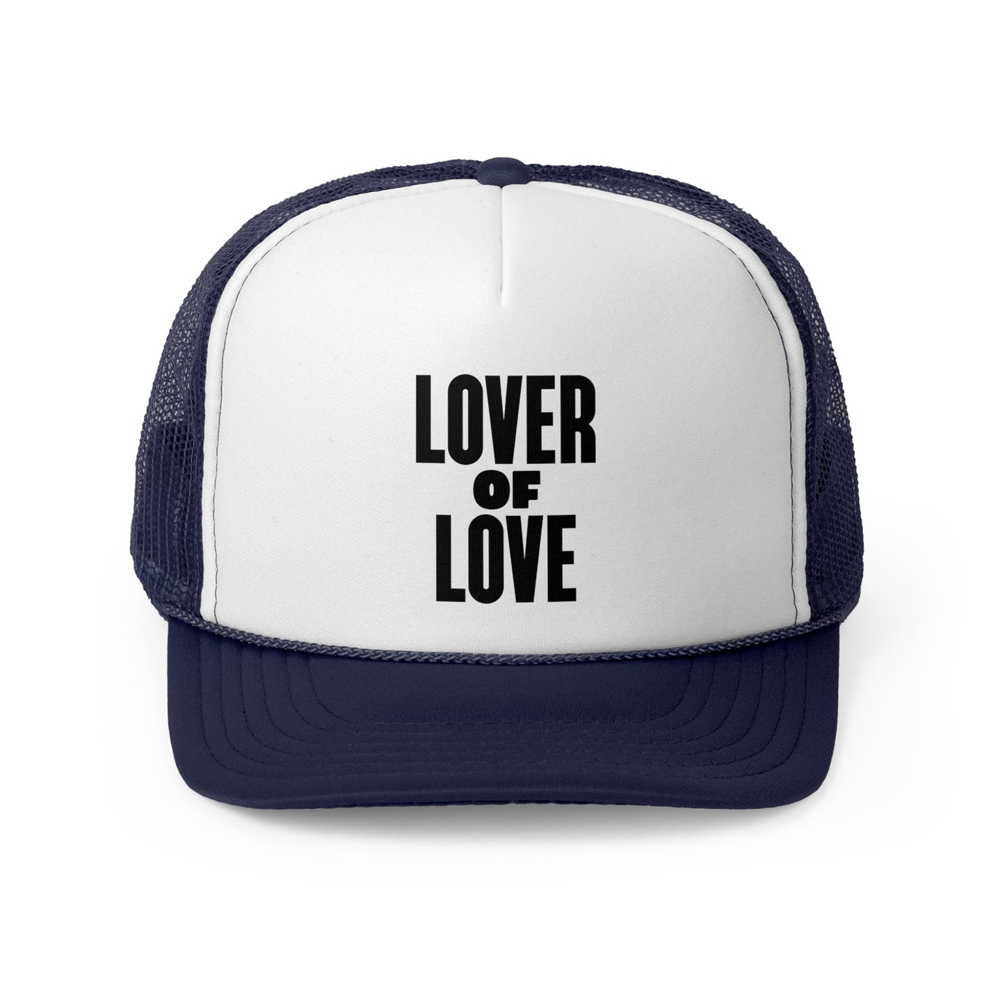 LOVER OF LOVE Trucker Hat