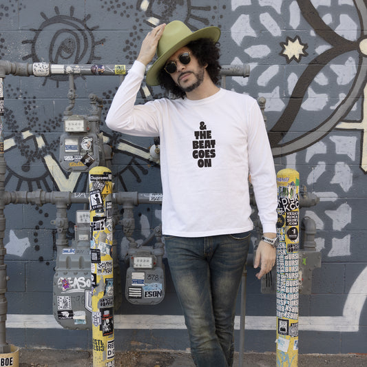 & THE BEAT GOES ON Long Sleeve T-shirt
